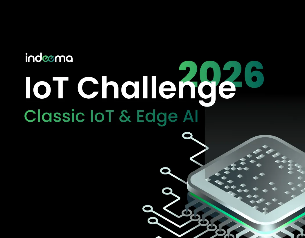 IoT Challenge 2026: IoT & Edge AI Contest | Indeema