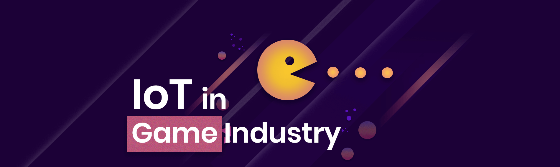 How can you use IoT in game industry? How can you use IoT in game industry?